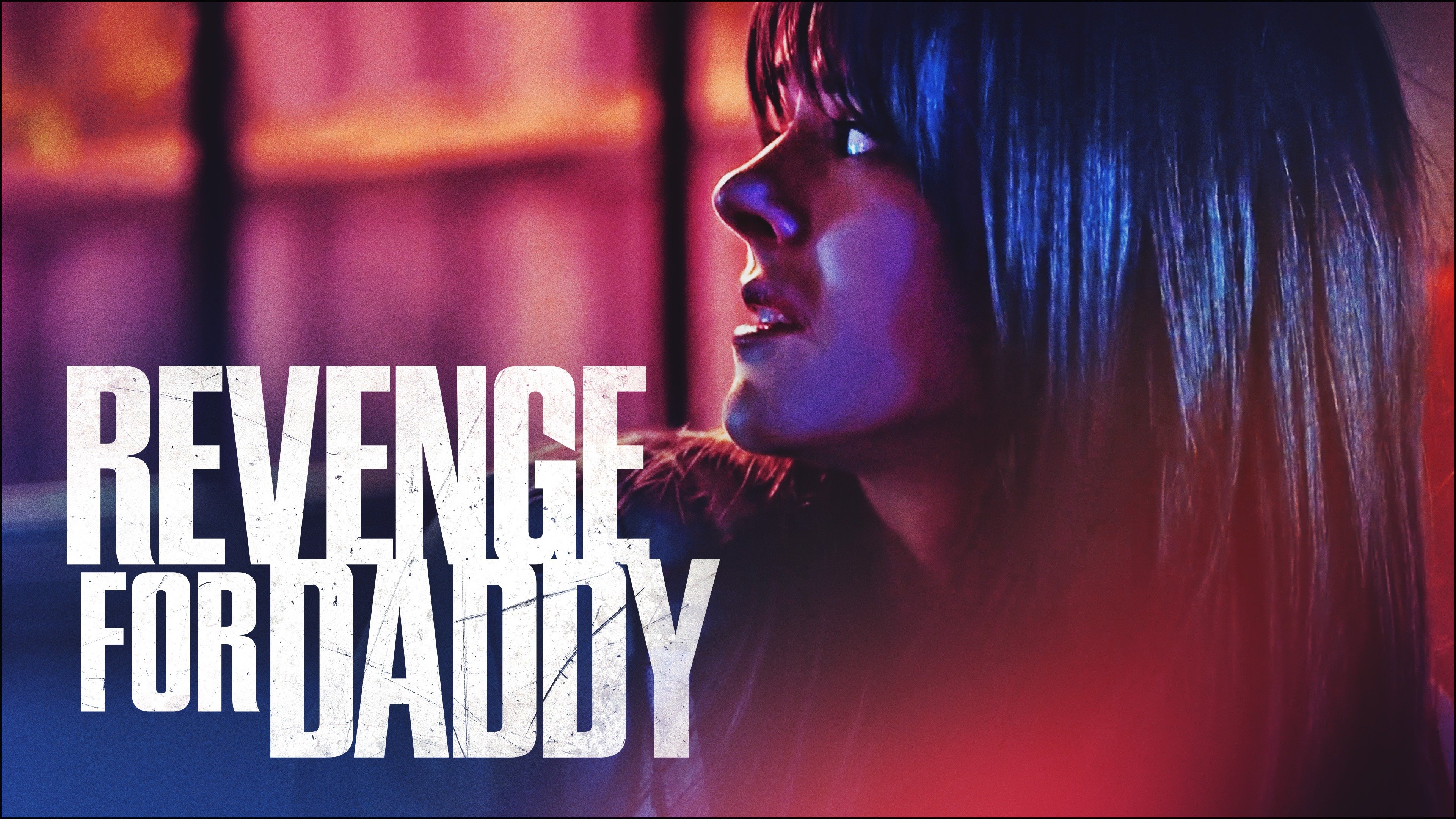 Watch Revenge For Daddy Streaming Online On Philo Free Trial 4922